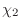 $ \chi _2$